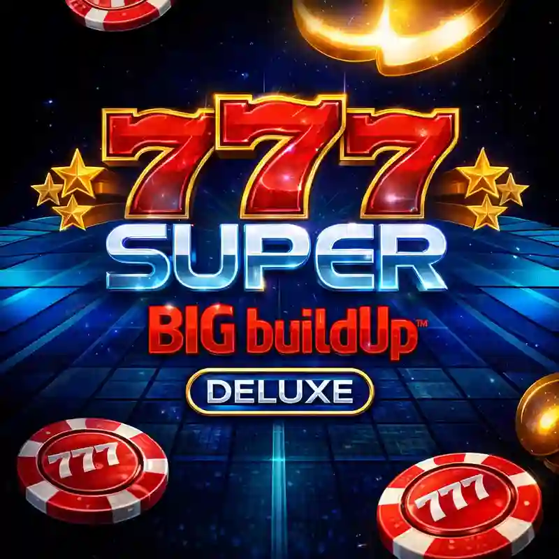 777 Super Big Buildup Deluxe Online Slot Game